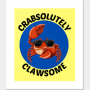 Crabsolutely Clawsome | Crab Pun Posters and Art